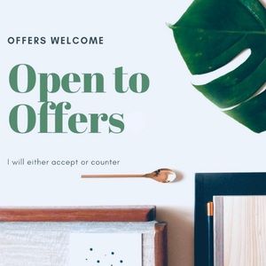 Make me an offer! Everything must go.